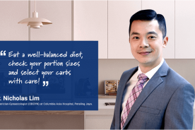 Dr Nicholas Lim - Control weight by having balanced diet, appropriate portion and carbs.